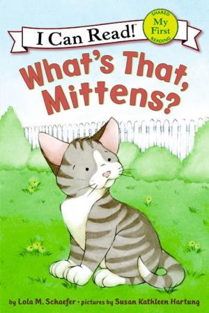 Cover of the book What's That, Mittens? by Avi