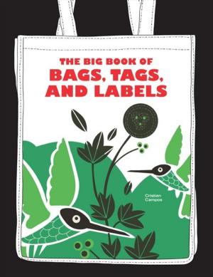 Cover of the book The Big Book of Bags, Tags, and Labels by Peter Lerangis
