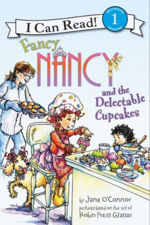 Cover of the book Fancy Nancy and the Delectable Cupcakes by Susan VanHecke, Dean Ellis Kohler