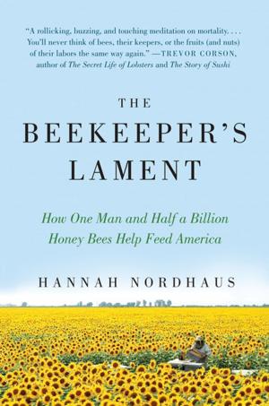Cover of the book The Beekeeper's Lament by Martin Schwartz, Amy Hempel