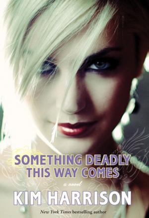 Book cover of Something Deadly This Way Comes