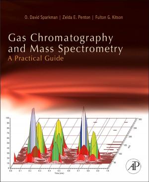 Cover of the book Gas Chromatography and Mass Spectrometry: A Practical Guide by Steve Taylor