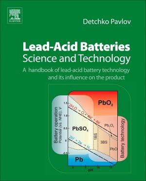 Cover of the book Lead-Acid Batteries: Science and Technology by Alex P. Mowat