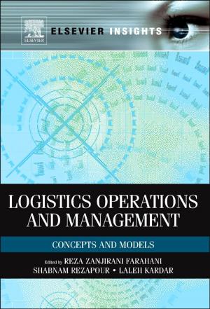 Cover of the book Logistics Operations and Management by Michael Niaounakis