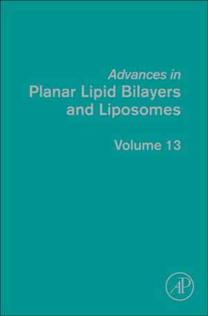 Cover of the book Advances in Planar Lipid Bilayers and Liposomes by Luo Yiqi, Xuhui Zhou