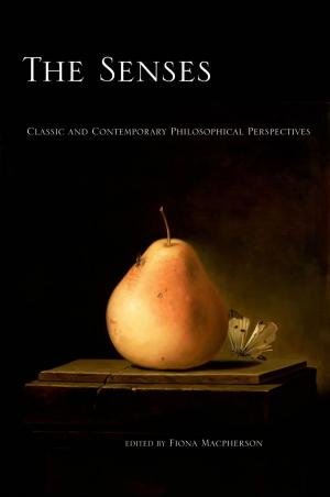 Cover of the book The Senses by Jose Goldemberg, Charles D. Ferguson, Alex Prud'homme