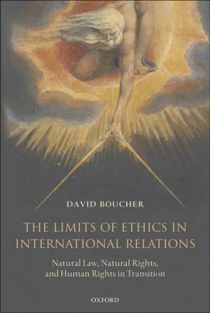 Cover of the book The Limits of Ethics in International Relations by Paul Stoneman, Eleonora Bartoloni, Maurizio Baussola