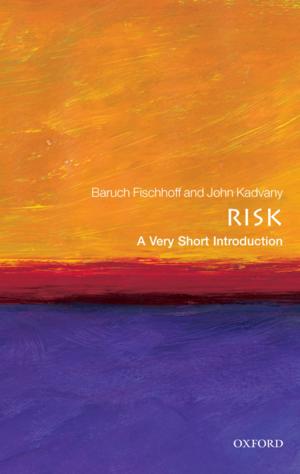 Cover of the book Risk: A Very Short Introduction by 