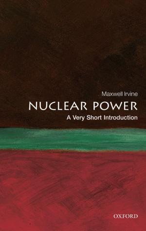 Cover of Nuclear Power: A Very Short Introduction