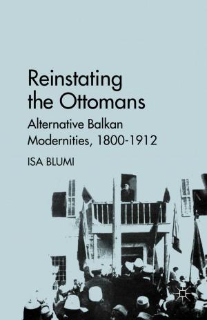 Cover of the book Reinstating the Ottomans by A. Hess