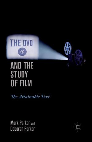 Cover of the book The DVD and the Study of Film by A. Gerber