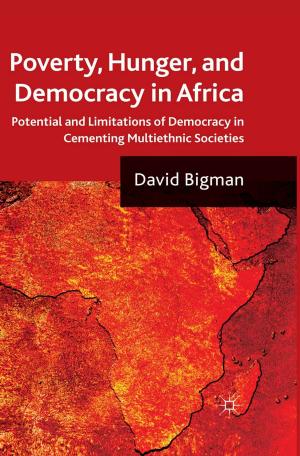 bigCover of the book Poverty, Hunger, and Democracy in Africa by 