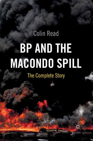 Cover of the book BP and the Macondo Spill by S. Zhang, D. McGhee
