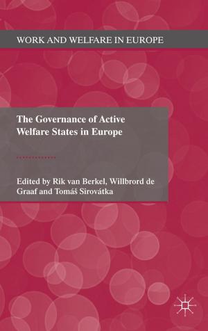 Cover of the book The Governance of Active Welfare States in Europe by Philip Cordes-Berszinn