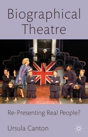 Cover of the book Biographical Theatre by Jonathan Sutherland, Diane Canwell