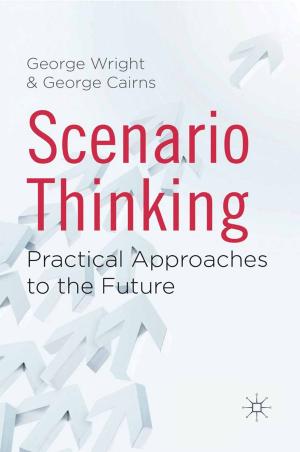 Cover of the book Scenario Thinking by Sarah R. bin Tyeer