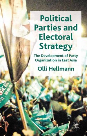 Cover of the book Political Parties and Electoral Strategy by A. Bennett, R. Kincaid, P. Sanfey, M. Watson