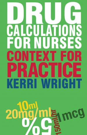 Cover of the book Drug Calculations for Nurses by Jeff Gill, Will Medd