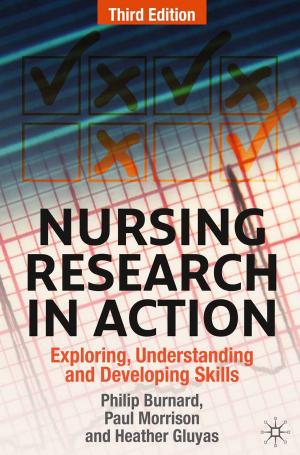 Cover of the book Nursing Research in Action by Gillian MacIntyre, Ailsa Stewart, Pearse McCusker