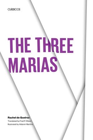 Cover of the book The Three Marias by Joe  Liggio, Ann Orto  Liggio, David H.  Riskind