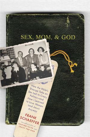 Cover of the book Sex, Mom, and God by Mollie Katzen