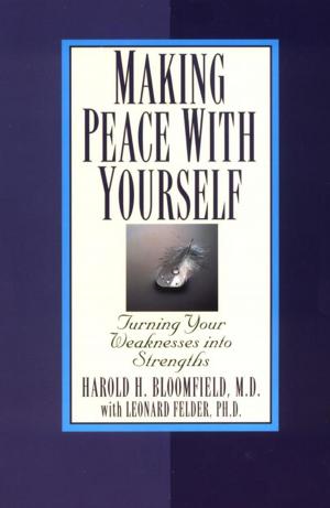 Cover of the book Making Peace with Yourself by Treasure E. Blue
