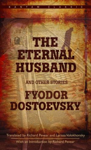 Cover of the book The Eternal Husband and Other Stories by Gloria Karpinski