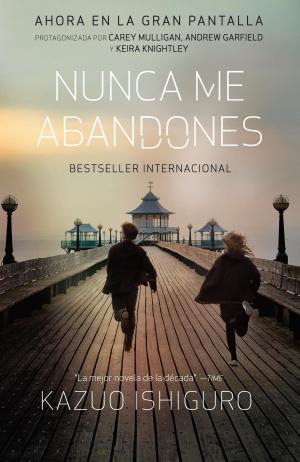 Cover of the book Nunca me abandones by Dan Baum
