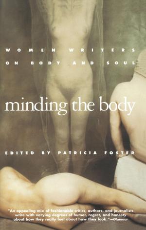 Cover of the book Minding the Body by Nik Cohn