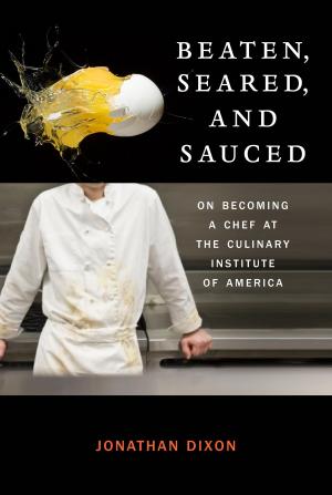 Cover of the book Beaten, Seared, and Sauced by Carlo Macchi