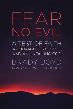Cover of the book Fear No Evil by Bobby William Harrington, Alex Absalom