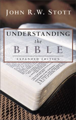 Cover of the book Understanding the Bible by Tremper Longman III, David E. Garland, Zondervan