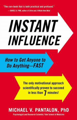 Cover of the book Instant Influence by William Sears, James Sears