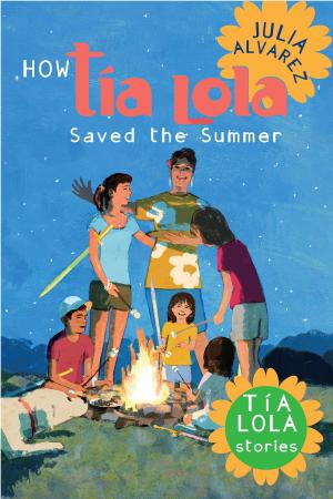 Cover of the book How Tia Lola Saved the Summer by Daniel Miyares