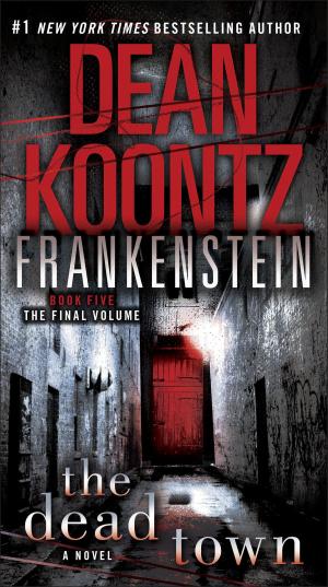bigCover of the book Frankenstein: The Dead Town by 