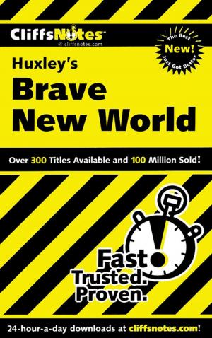 Cover of the book CliffsNotes on Huxley's Brave New World by Simon Garfield