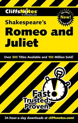 Cover of the book CliffsNotes on Shakespeare's Romeo and Juliet by Ann Hassett