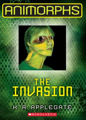 Cover of the book Animorphs #1: The Invasion by Madeline Freeman