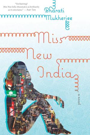 Cover of the book Miss New India by Bryant Johnson