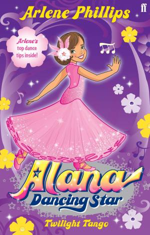 Cover of the book Alana Dancing Star: Twilight Tango by Jo Shapcott
