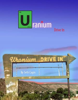 Cover of the book The Uranium Drive-In by Sandra Rehschuh