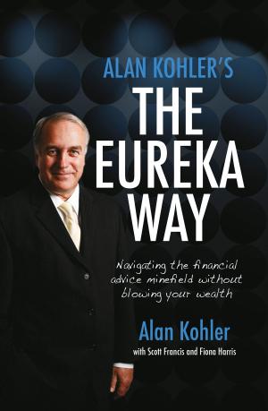 Cover of Alan Kohler's The Eureka Way