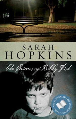 Cover of the book Crimes of Billy Fish by Shannon Lush, Jennifer Fleming