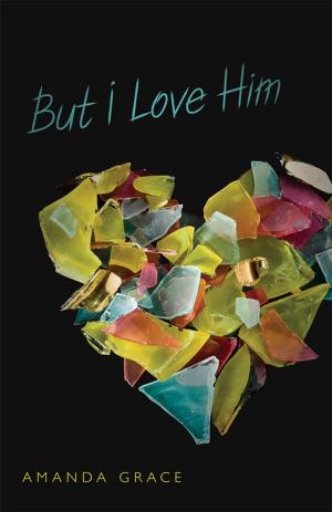 Cover of the book But I Love Him by Simone Elkeles