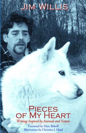 Cover of the book Pieces of My Heart: Writings Inspired by Animals and Nature by Robert Magarian