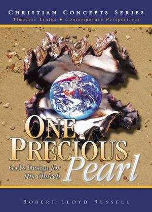 Cover of the book One Precious Pearl: God's Design for His Church by Rick L. Hemphill