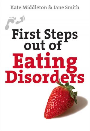 Book cover of First Steps Out of Eating Disorders