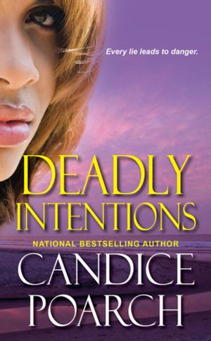 Cover of the book Deadly Intentions by Rob Byrnes