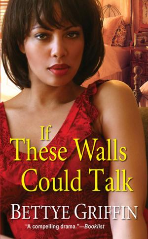 Cover of the book If These Walls Could Talk by Janine A. Morris