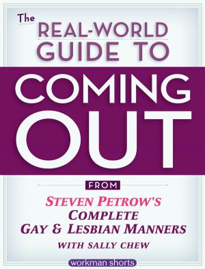 Cover of the book The Real-World Guide to Coming Out by Gail Reichlin, Caroline Winkler